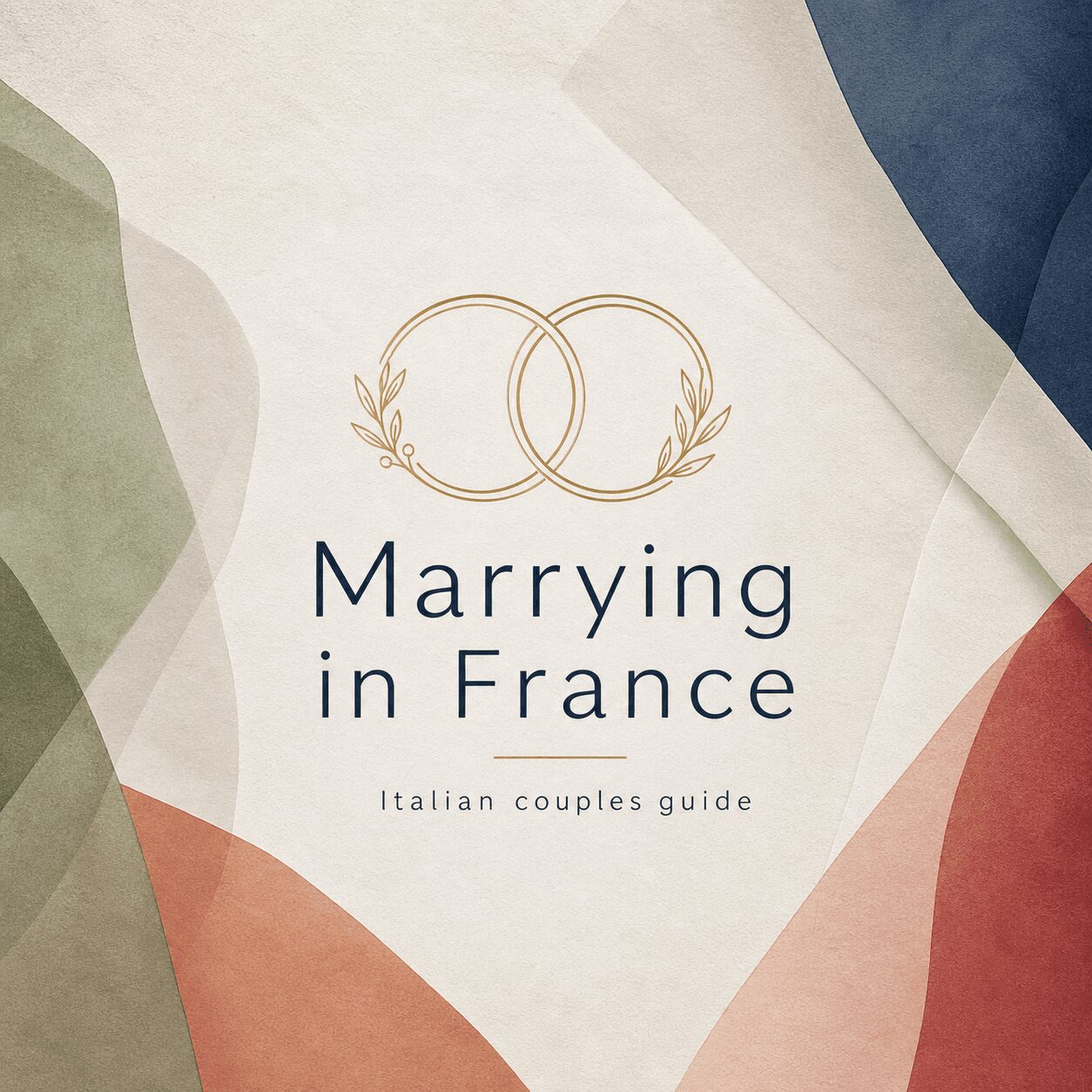 Italian Couples Marrying in France: What to Know
